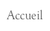 Accueil